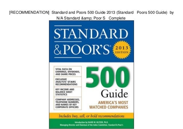 Standard and Poors 500 Guide 2013 (Standard and Poors 500 Guide)
